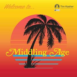 Album cover of Middling Age