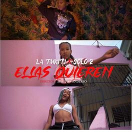 Album cover of Ellas Quieren (feat. La tukiti)