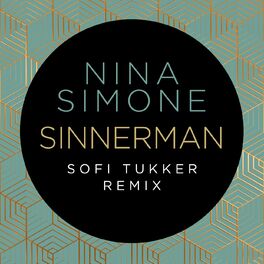 Album cover of Sinnerman (Sofi Tukker Remix)