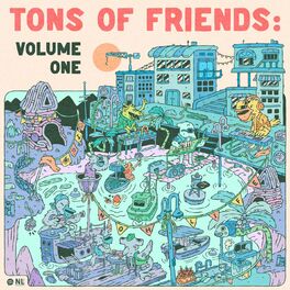 Album cover of Tons of Friends: Volume One