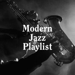 Album cover of Modern Jazz Playlist