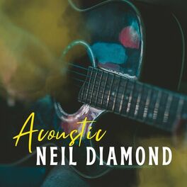 Album cover of Acoustic Neil Diamond