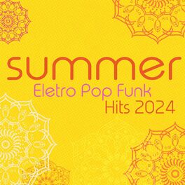 Album cover of Summer Eletro Pop Funk Hits 2024