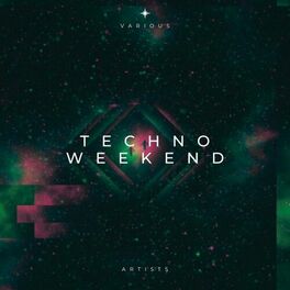 Album cover of Techno Weekend