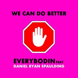 Album cover of We Can Do Better