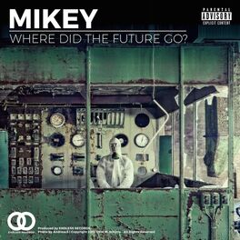 Album cover of Where Did the Future Go?