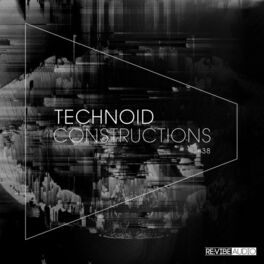 Album cover of Technoid Constructions #38