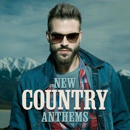 Album cover of New Country Anthems