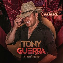 Sacode ao vivo - Tony Guerra & Forró Sacode 