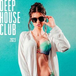 Album cover of Deep House Club 2023