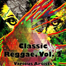 Album cover of Classic Reggae, Vol. 2