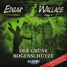 Album cover of Folge 4: Der grüne Bogenschütze