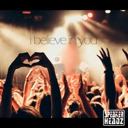 Album cover of I Believe in You