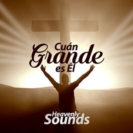 Album cover of Cuán Grande Es Él