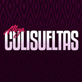 Album picture of Mega Culisueltas