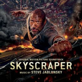 Album cover of Skyscraper (Original Motion Picture Soundtrack)