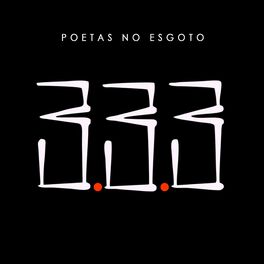 Album cover of Poetas no Esgoto