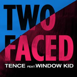 Album cover of Two Faced (feat. Window Kid & The Dead Rose Music Company)