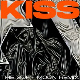 Album cover of Kiss (The Soft Moon Remix)