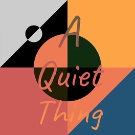Album cover of A Quiet Thing