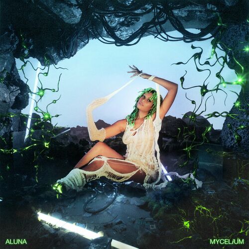 Aluna - MYCELiUM : chansons et paroles | Deezer