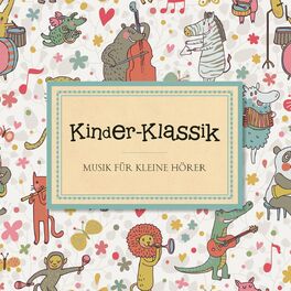 Album cover of Kinder-Klassik - Musik für kleine Hörer