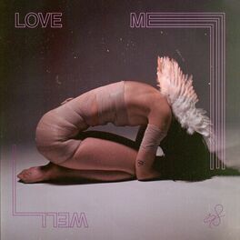Album cover of Love Me Well (EP)