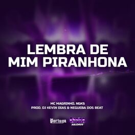 Album cover of Lembra De Mim Piranhona