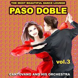 Album cover of Paso Doble : The Most Beautiful Dance Lounge, Vol.3