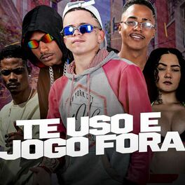 Album cover of Te Uso e Jogo Fora