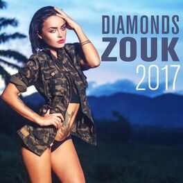 Album cover of Diamonds Zouk (2017)