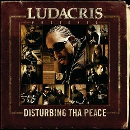 Album cover of Ludacris Presents...Disturbing Tha Peace