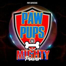 Album cover of Paw Pups - The Mighty Power