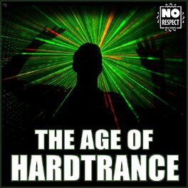 Album cover of The Age of Hard Trance