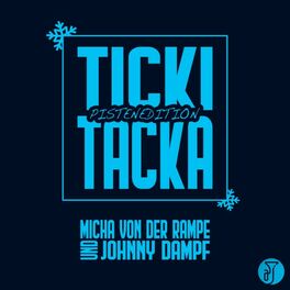 Album cover of Ticki Tacka (Pistenedition)