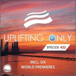 Album cover of Uplifting Only Episode 432 (May 2021) [FULL]