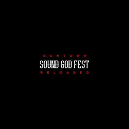 Album cover of SoundGod Fest Reloaded