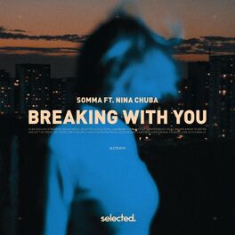 Album cover of Breaking with You