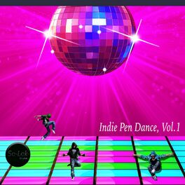 Album cover of Indie Pen Dance, Vol. 1