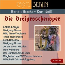 Album cover of Berthold Brecht - Kurt Weill: Die Dreigroschenoper (Album of 1958)