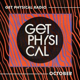 Album cover of Get Physical Radio - October 2021