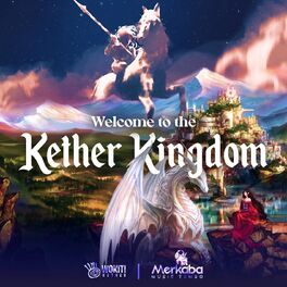 Album cover of Welcome To The Kether Kingdom
