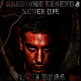 Album cover of Hardcore Legend Never Die