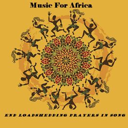 Album cover of Music For Africa - End Loadshedding Prayers in Song