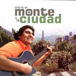 Album cover of Entre El Monte y La Ciudad