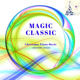Album cover of Magic Classic: Christmas Piano Music