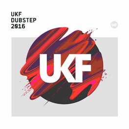 Album cover of UKF Dubstep 2016