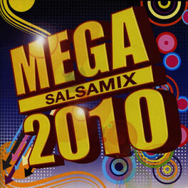 Album cover of Mega Salsamix 2010
