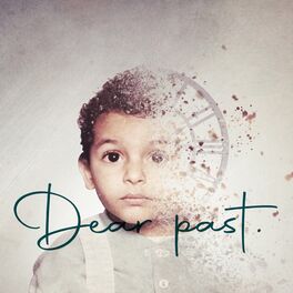 Album cover of Dear Past...