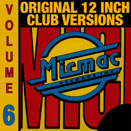 Album cover of Micmac Original 12 Inch Club Versions volume 6